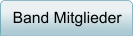 Band Mitglieder